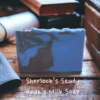 Sherlock’s Study Goat’s Milk Soap