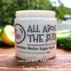 Cucumber Melon Sugar Scrub 