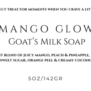 Mango Glow Goat’s Milk Soap