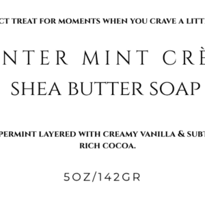 Winter Mint Crème Shea Butter Soap