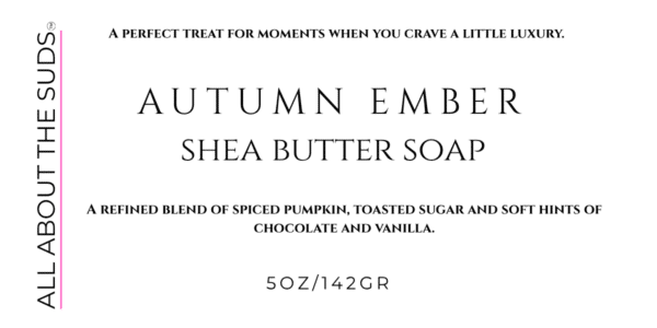 Autumn Ember Shea Butter Soap