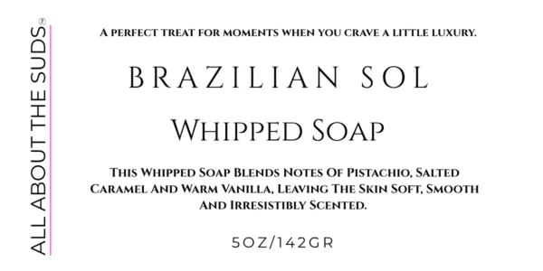 Brazilian SOL Whipped Soap