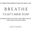Breathe Goat's Milk Soap