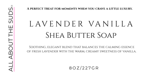 Lavender Vanilla Shea Butter Soap