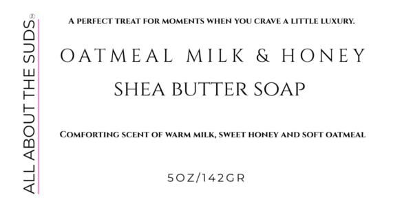 Oatmeal Milk & Honey Shea Butter Soap