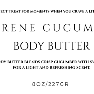 Serene Cucumber Body Butter  