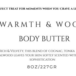 Warmth & Woods Body Butter