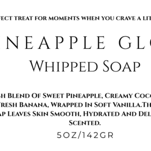 Pineapple Glow Whipped Soap