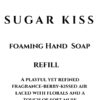 Sugar Kiss Foaming Hand Soap Refill - Image 6