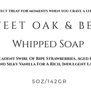 Sweet Oak & Berry Whipped Soap