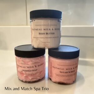 Mix & Match Spa Trio - Sugar Scrubs, Body Butters, & Whipped Soaps. Choose 1 of each or 3 of the same.